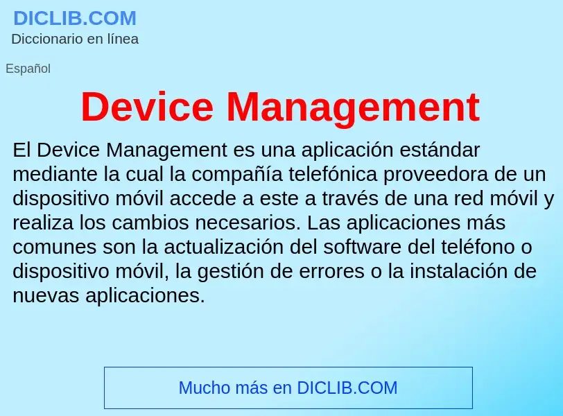 Che cos'è Device Management - definizione