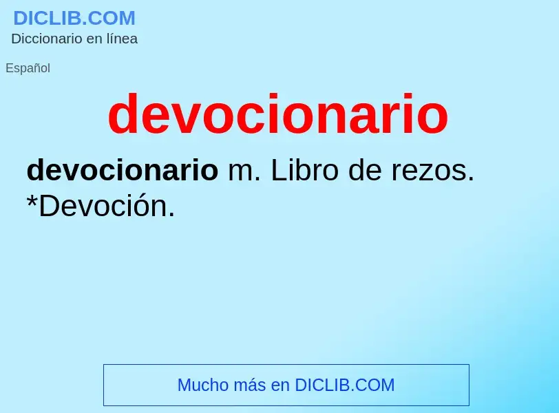 What is devocionario - meaning and definition