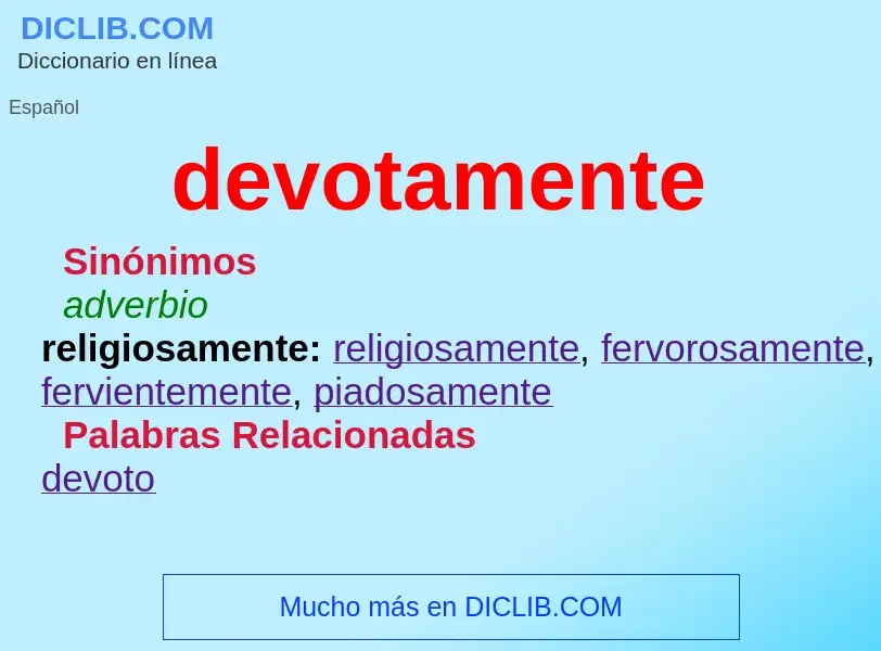 Wat is devotamente - definition