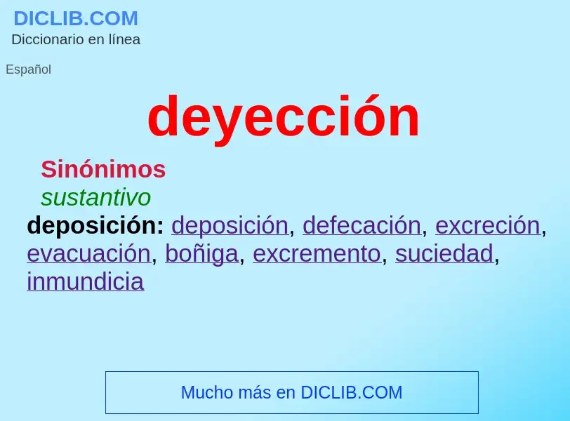 What is deyección - definition