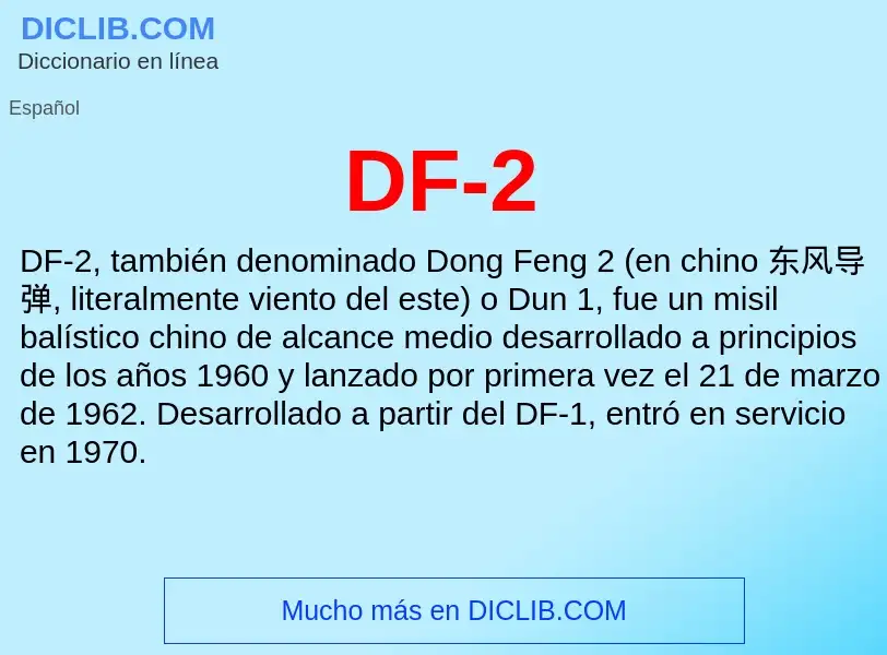 ¿Qué es DF-2? - significado y definición