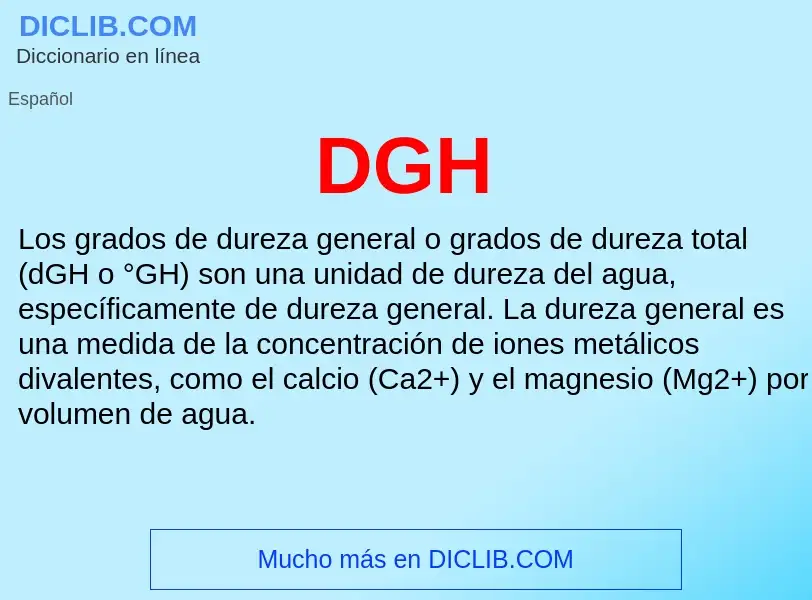 ¿Qué es DGH? - significado y definición