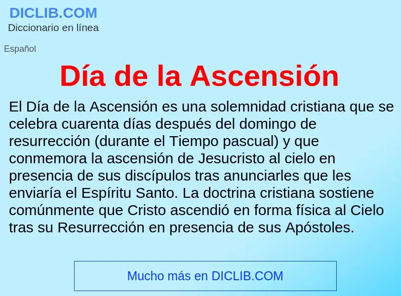 Что такое Día de la Ascensión - определение