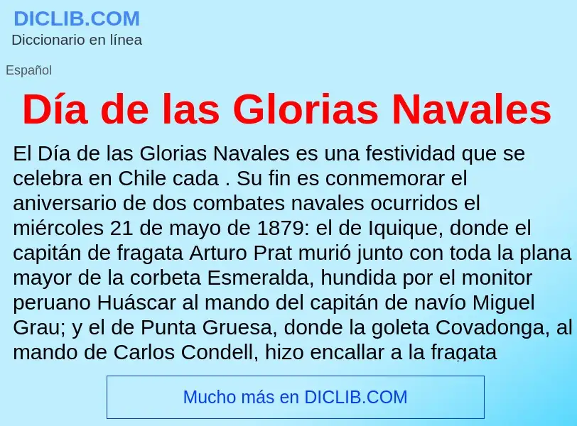 Что такое Día de las Glorias Navales - определение