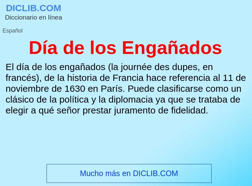 What is Día de los Engañados - meaning and definition