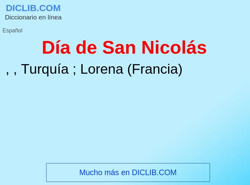 Wat is Día de San Nicolás - definition