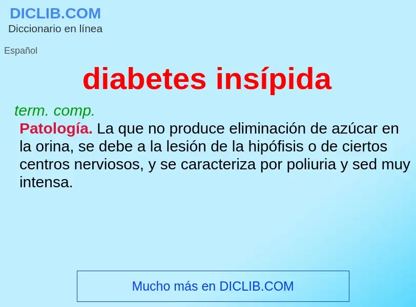 Что такое diabetes insípida - определение