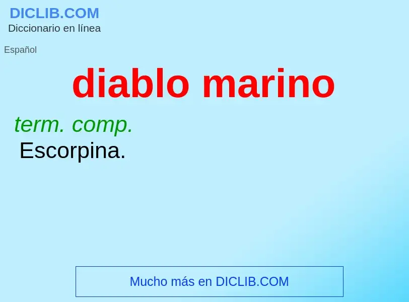 Was ist diablo marino - Definition