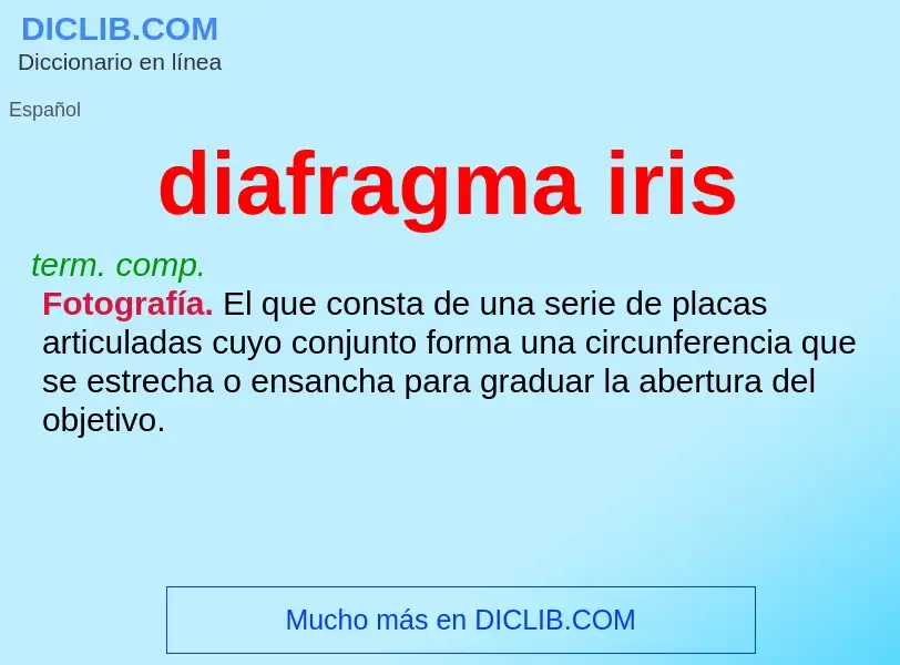 What is diafragma iris - meaning and definition