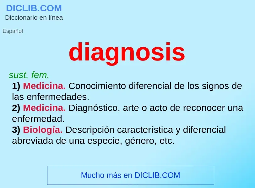 ¿Qué es diagnosis? - significado y definición