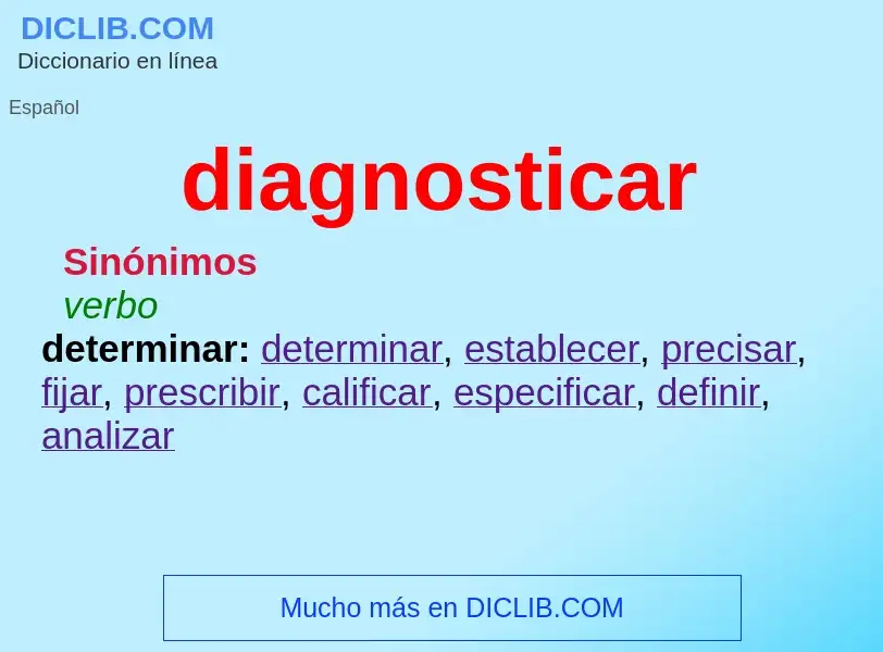 What is diagnosticar - meaning and definition