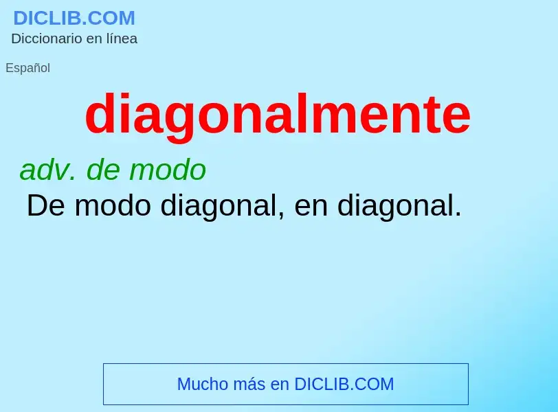 What is diagonalmente - definition