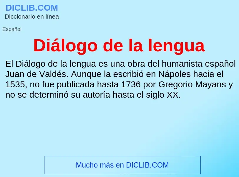 ¿Qué es Diálogo de la lengua? - significado y definición