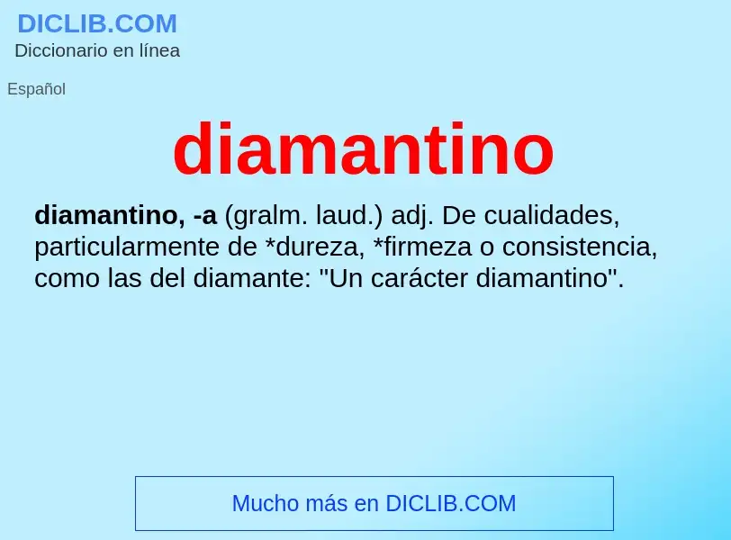 What is diamantino - meaning and definition