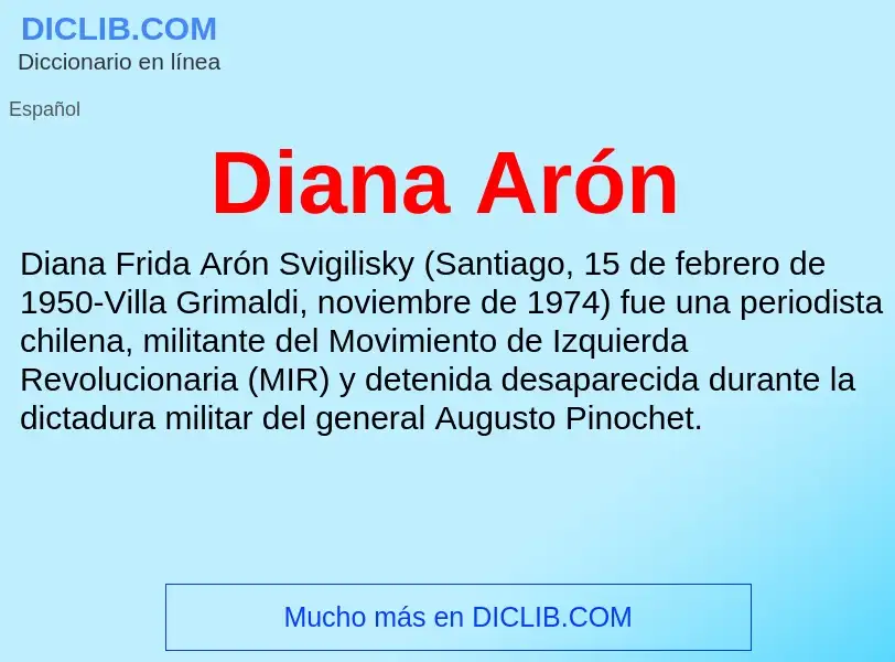 O que é Diana Arón - definição, significado, conceito