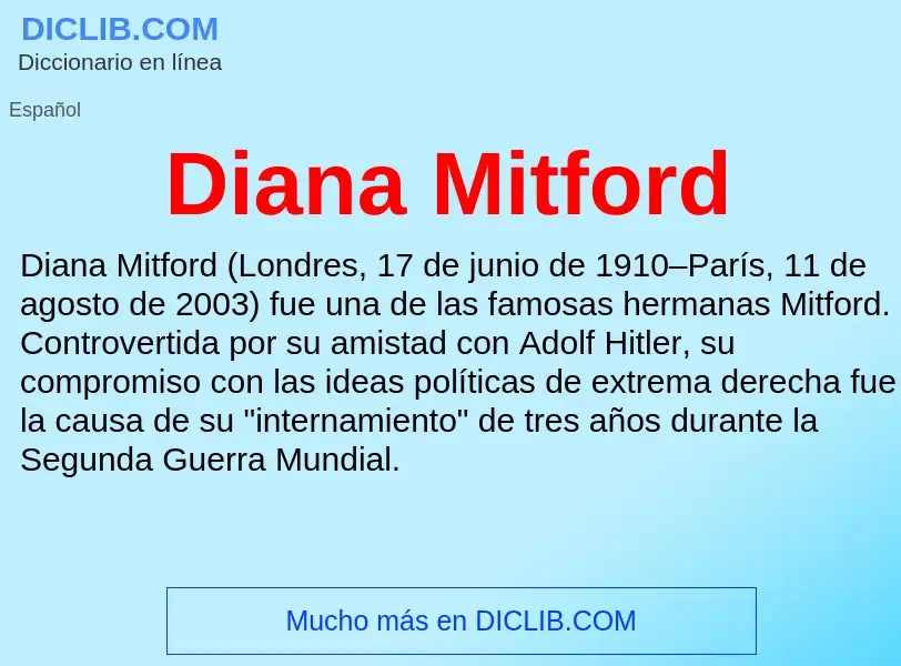 ¿Qué es Diana Mitford? - significado y definición