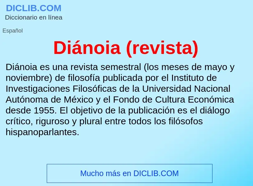 What is Diánoia (revista) - meaning and definition