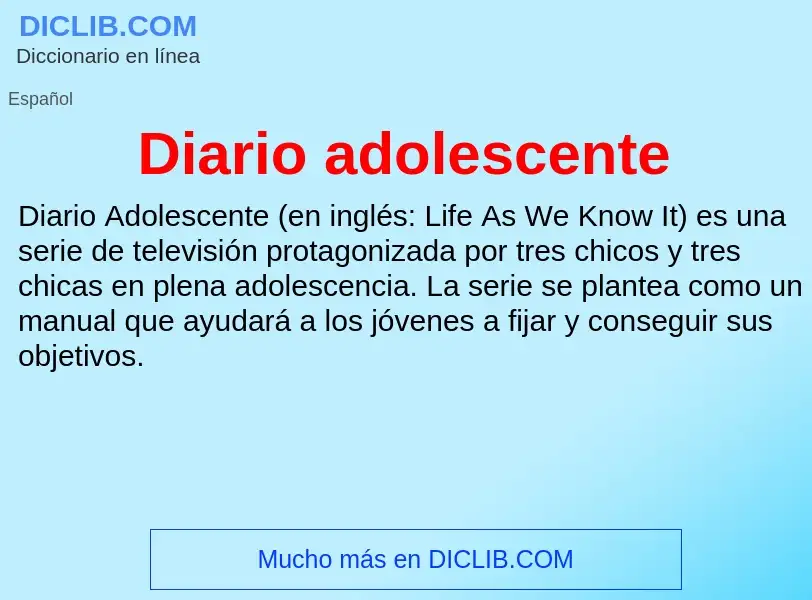 Что такое Diario adolescente - определение