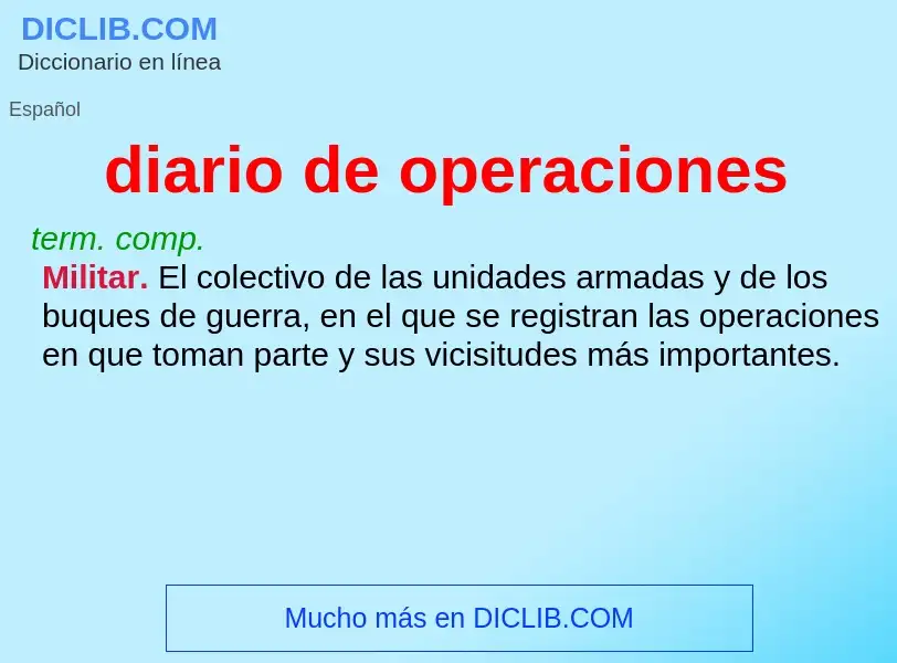 Wat is diario de operaciones - definition