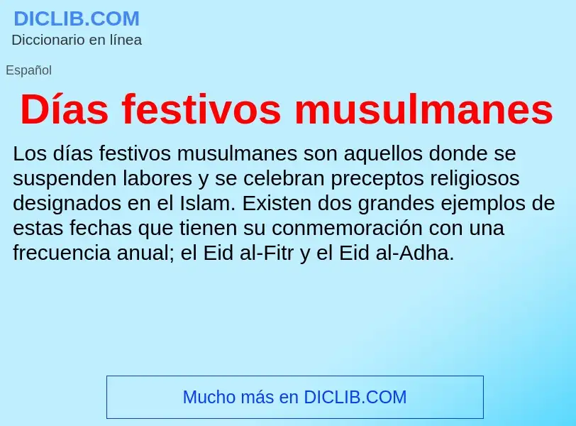 ¿Qué es Días festivos musulmanes? - significado y definición