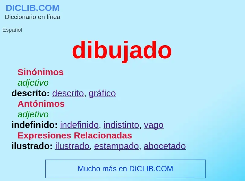 Wat is dibujado - definition