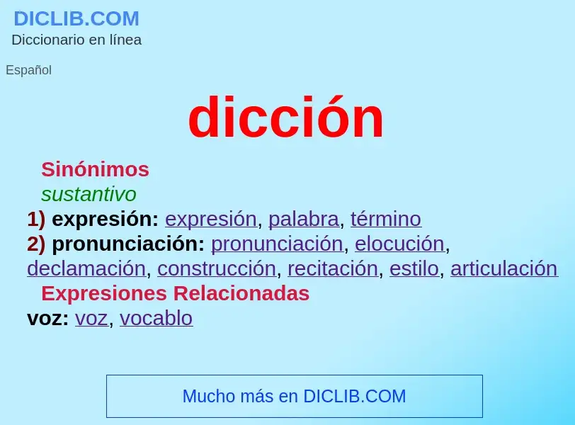 What is dicción - meaning and definition