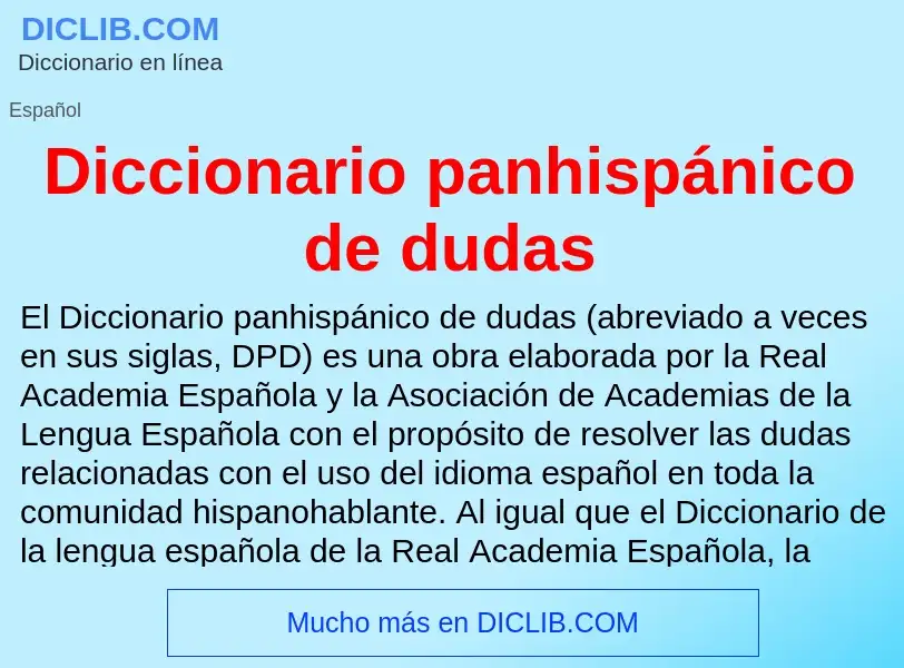 Что такое Diccionario panhispánico de dudas - определение