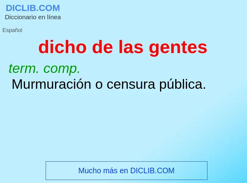 O que é dicho de las gentes - definição, significado, conceito