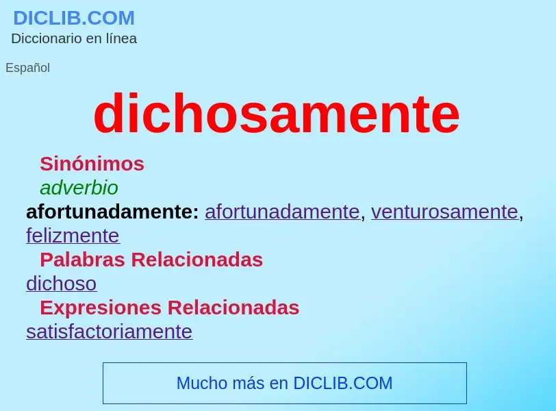 Wat is dichosamente - definition