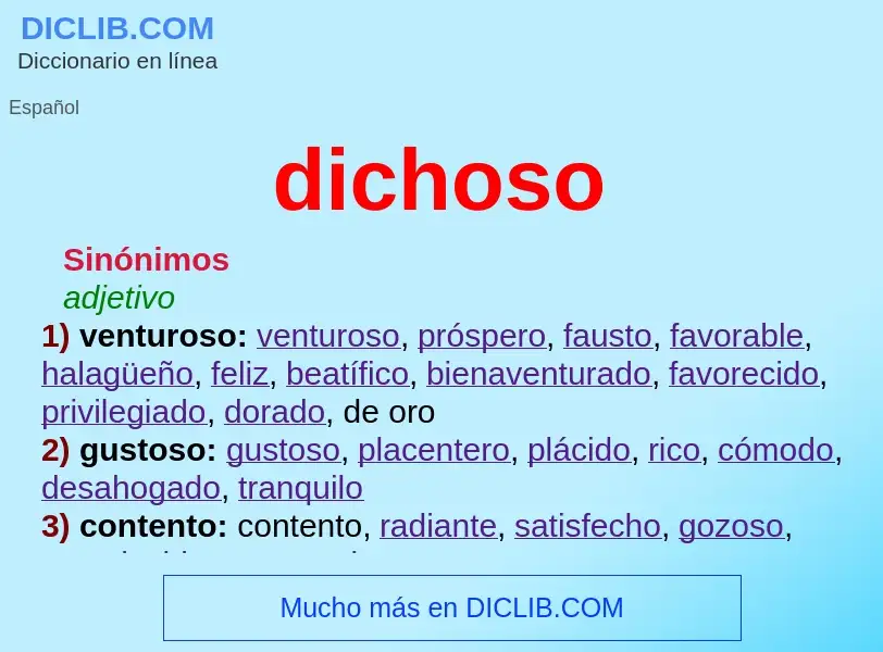 Wat is dichoso - definition