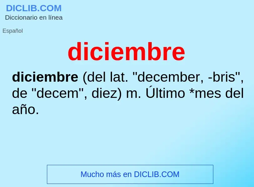 ¿Qué es diciembre? - significado y definición