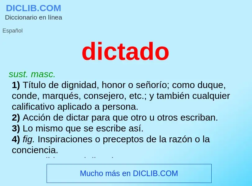 Was ist dictado - Definition