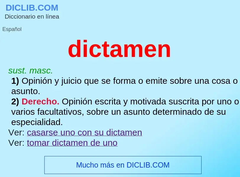 What is dictamen - meaning and definition