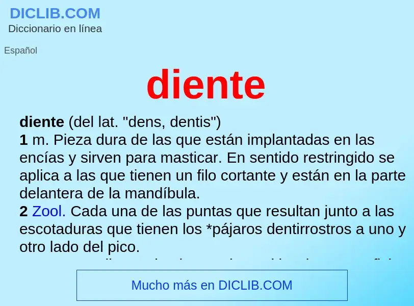 What is diente - meaning and definition