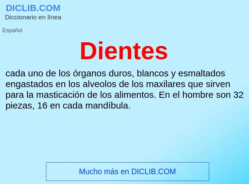 What is Dientes - definition