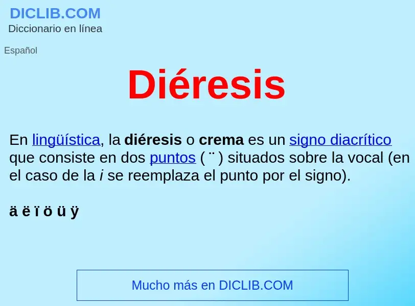 ¿Qué es Diéresis ? - significado y definición