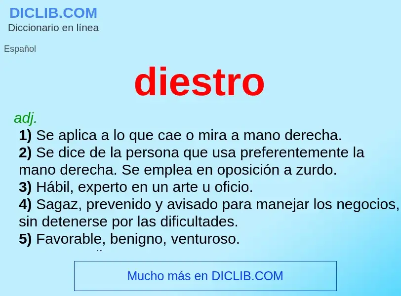 O que é diestro - definição, significado, conceito