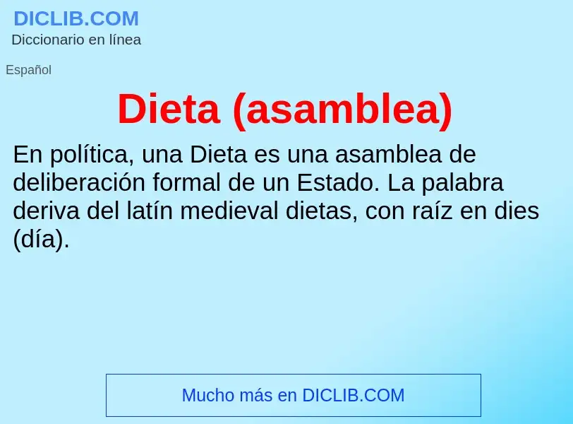 What is Dieta (asamblea) - definition