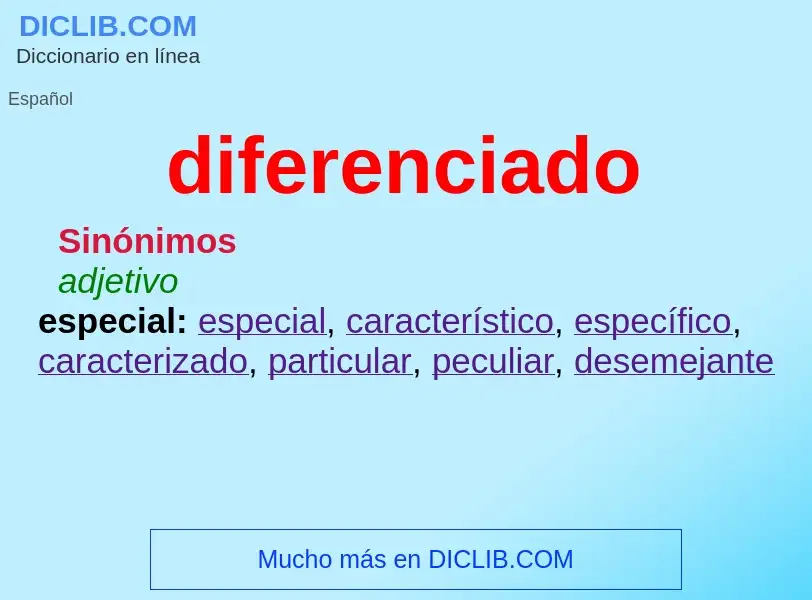 Was ist diferenciado - Definition