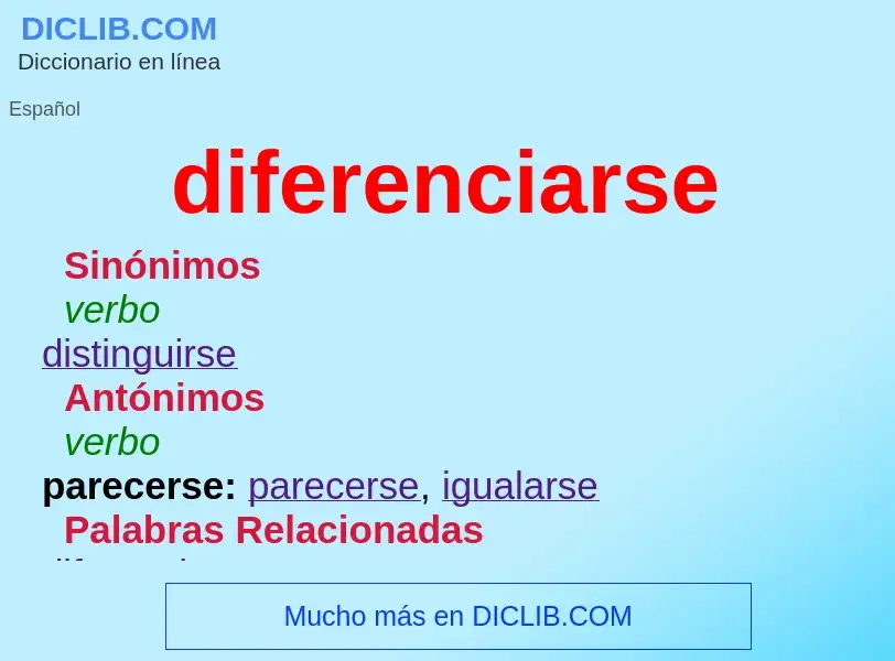 O que é diferenciarse - definição, significado, conceito