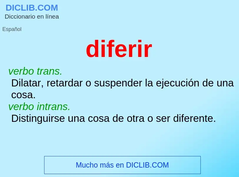 What is diferir - meaning and definition