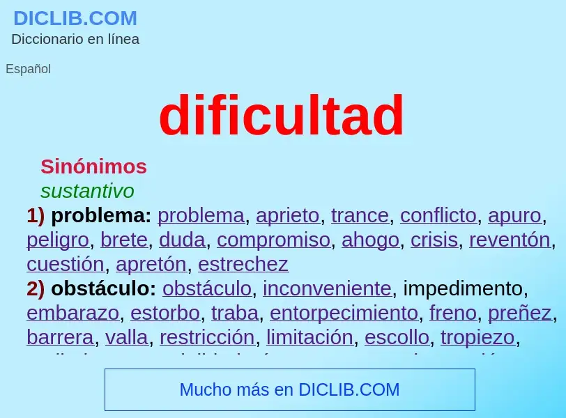 Wat is dificultad - definition