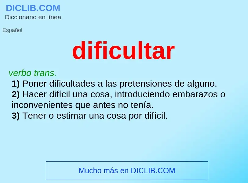 Wat is dificultar - definition