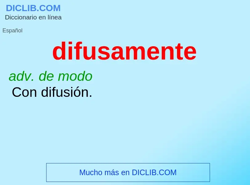 O que é difusamente - definição, significado, conceito