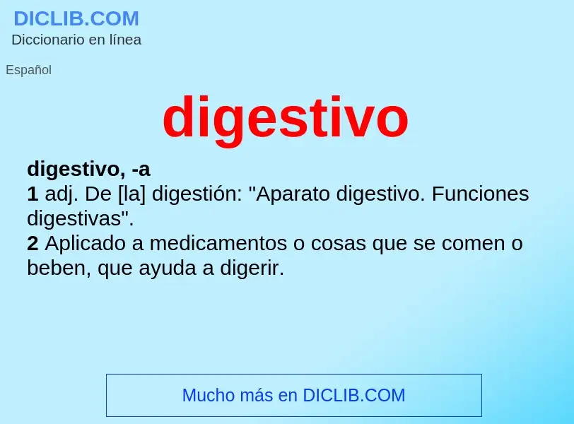 Wat is digestivo - definition