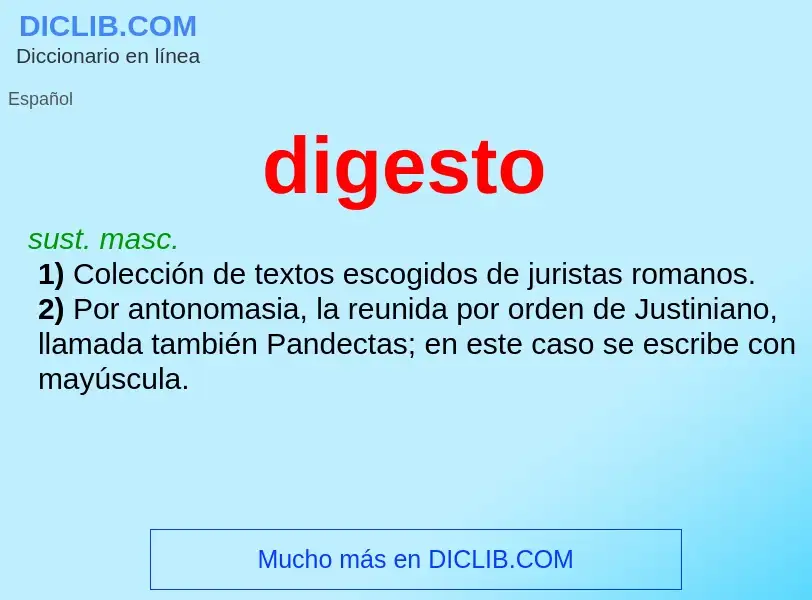 What is digesto - meaning and definition