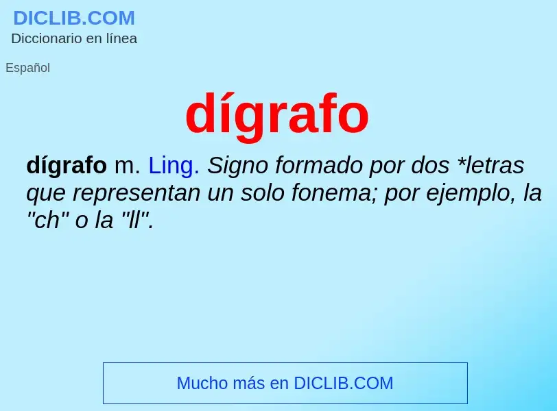 What is dígrafo - definition