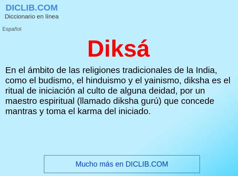 Wat is Diksá - definition