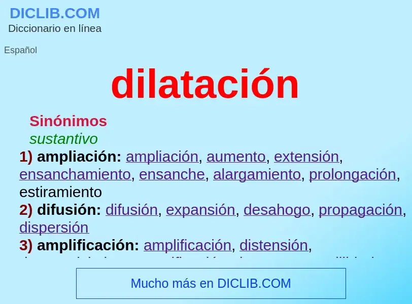 What is dilatación - definition