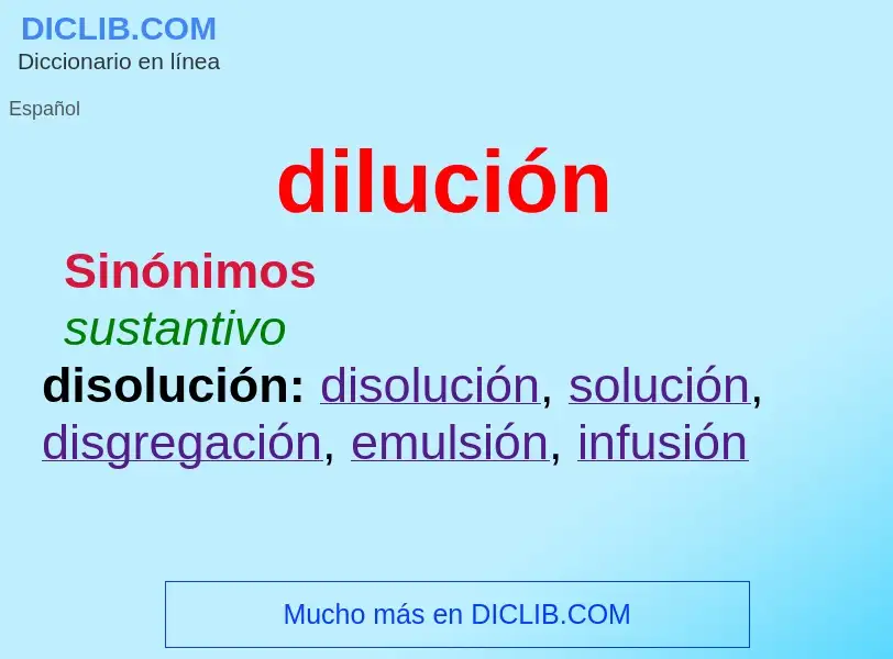 ¿Qué es dilución? - significado y definición